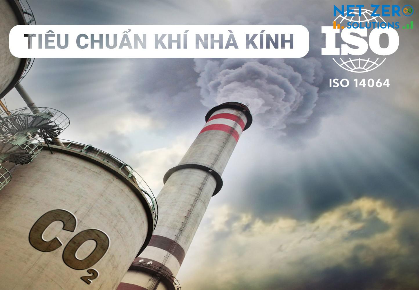 Quản lý phát thải Khí nhà kính (ISO 14064)
